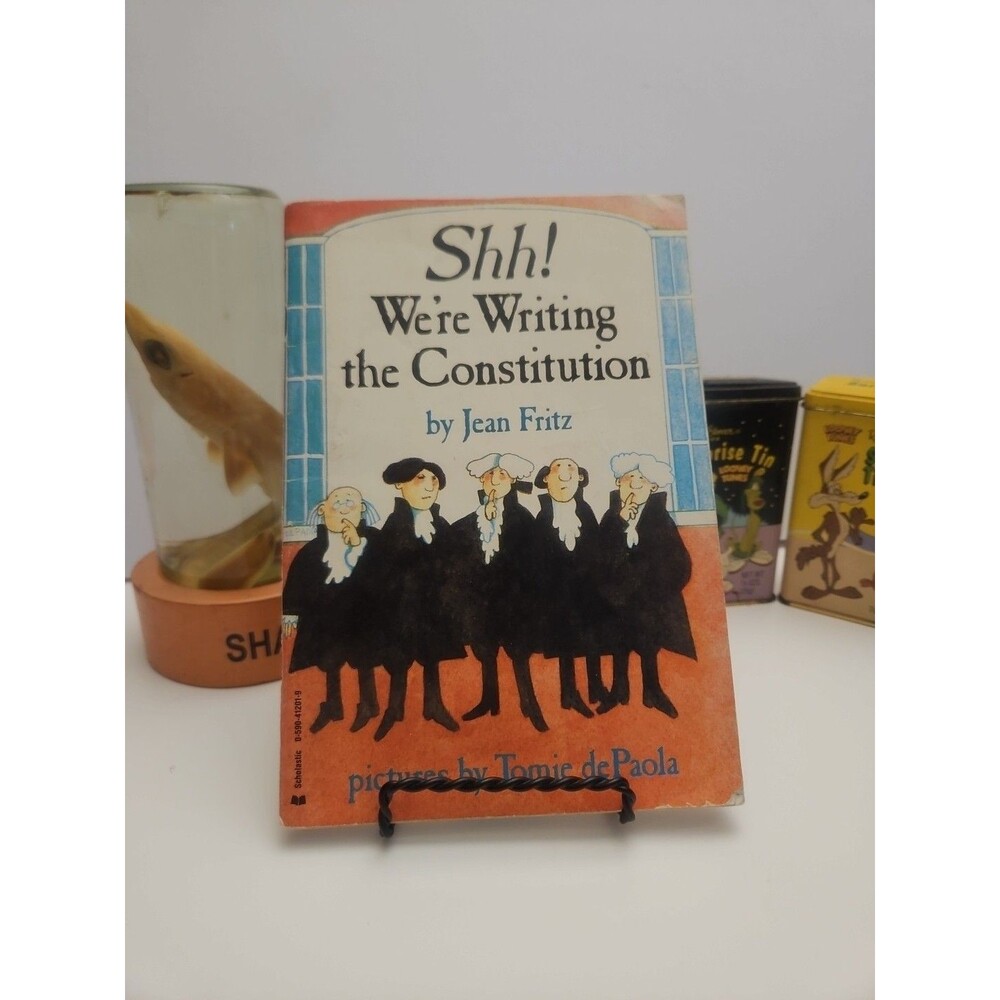 Shh! We're Writing the Constitution, Grades 4 by Jean Fritz (2001-01-01)